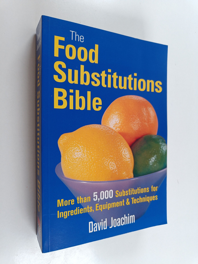 David Joachim : The Food Substitutions Bible - More Than ...