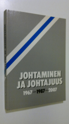 Pertti (toim.) Porenne : Johtaminen ja johtajuus 1967-198...