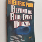 Frederik Pohl : Beyond the Blue Event Horizon - pikkukuva 1