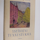 Sigfrid Siwertz : Ystävieni tunnustuksia - pikkukuva 1