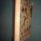 Kaarlo Erho: Korpien kivekkäät (1.p.1942) Sis.postikulut - pikkukuva 4