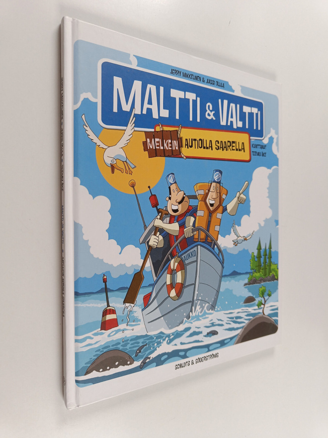 Jerry Mikkelinen : Maltti & Valtti melkein autiolla saarella