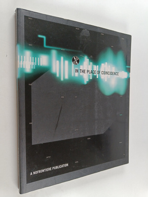 Nofrontiere Design : In the Place of Coincidence