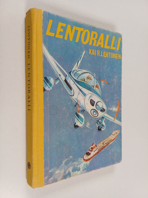 Kai R. Lehtonen : Lentoralli