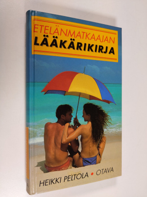 Heikki Peltola : Etelänmatkaajan lääkärikirja