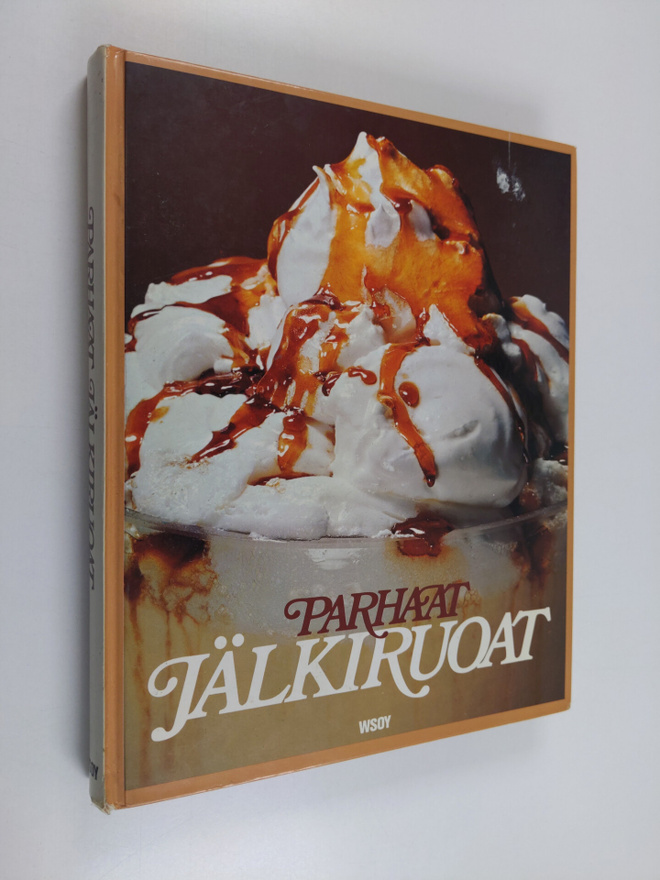 Riitta Suomalainen ym. : Parhaat jälkiruoat