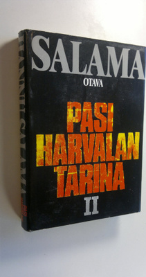 Hannu Salama : Pasi Harvalan tarina 2