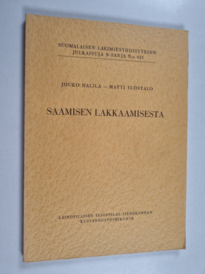 Jouko Halila : Saamisen lakkaamisesta : luentojakso