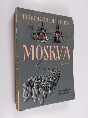 Theodor Plievier : Moskva : roman
