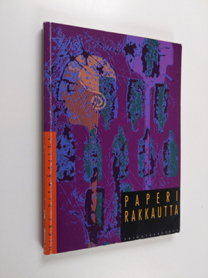Nikki Pitkäsilta : Paperirakkautta