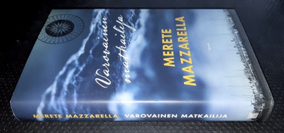 Merete Mazzarella : Varovainen matkailija (sid.)
