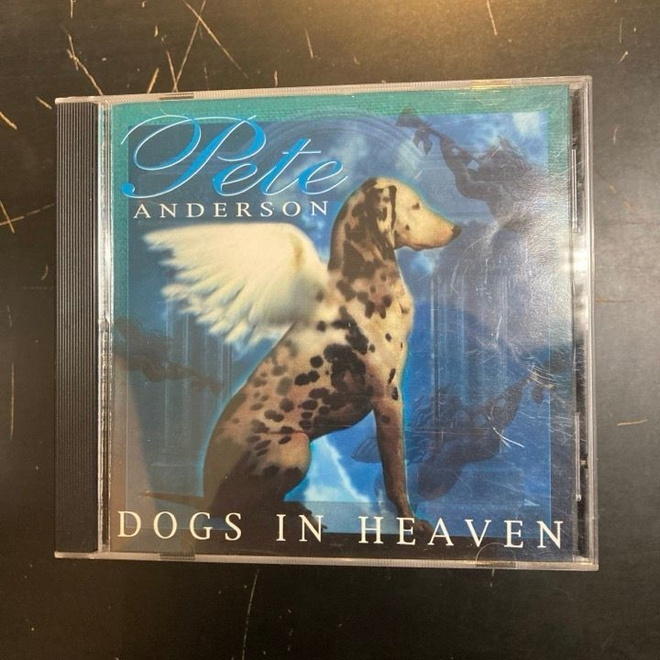 Pete Anderson - Dogs In Heaven CD