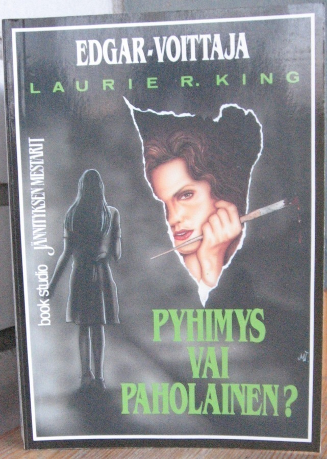 Laurie R. King: Pyhimys vai paholainen? 388 s.