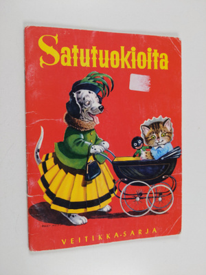 Satutuokioita : Satutuokioita ; Saapasjalkakissa ; Kananp...