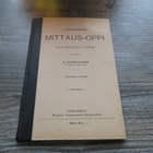 K. SUOMALAINEN: LYHYKÄINEN MITTAUSOPPI v. 1907 - pikkukuva 1