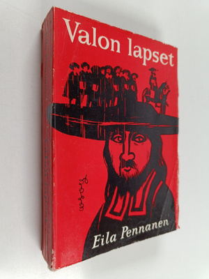 Eila Pennanen : Valon lapset : historiallinen romaani Eng...