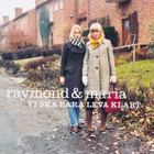 Raymond & Maria • Vi Ska Bara Leva Klart CD - pikkukuva 1