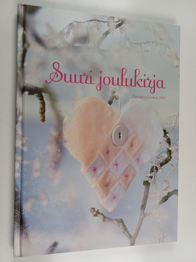 Suuri joulukirja 2005 : Parhaat jouluideat
