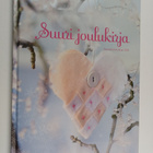 Suuri joulukirja 2005 : Parhaat jouluideat - pikkukuva 1