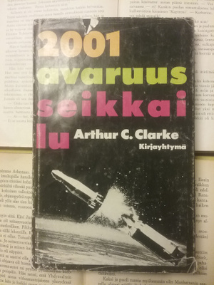 Arthur C. Clarke - 2001: avaruusseikkailu (sid., KUNTO!)