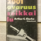 Arthur C. Clarke - 2001: avaruusseikkailu (sid., KUNTO!) - pikkukuva 1