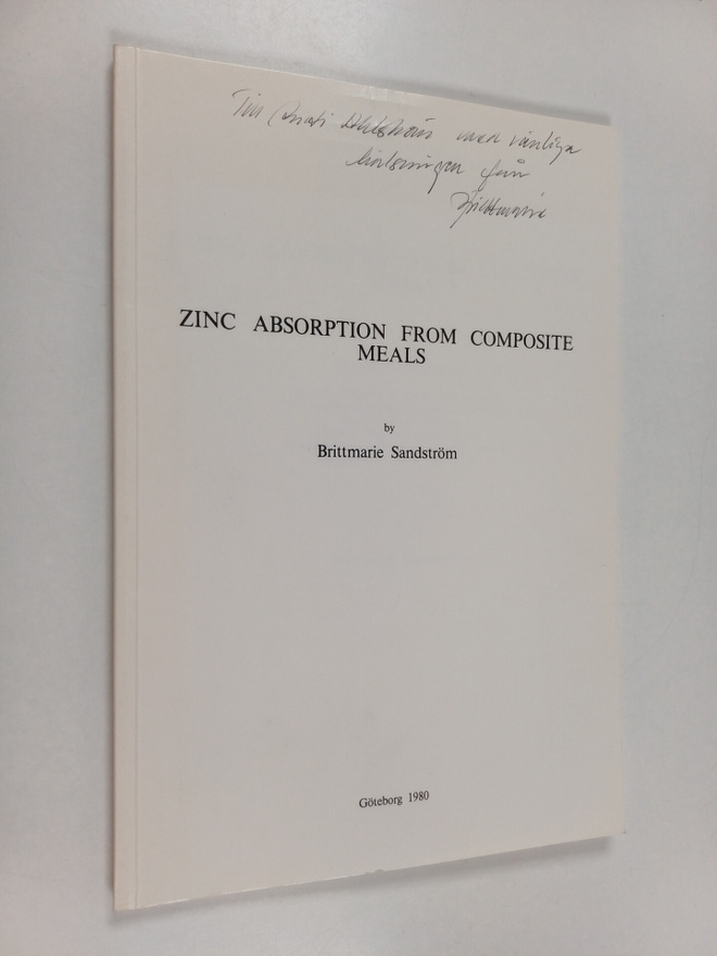 Brittmarie Sandström : Zinc absorption from composite mea...