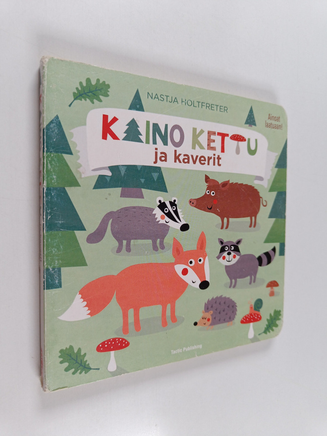 Nastja Holtfreter : Kaino Kettu ja kaverit