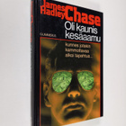 James Hadley Chase : Oli kaunis kesäaamu - pikkukuva 1