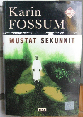 Karin Fossum: Mustat sekunnit, Like 2004. 276 s.
