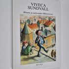Viveca Sundvall : Mimmi ja miljonääri Mårtensson - pikkukuva 1