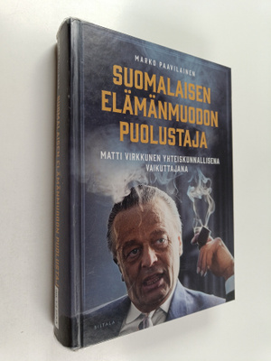 Marko Paavilainen : Suomalaisen elämänmuodon puolustaja