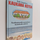 Kalle Seppänen : Kaukana kotoa : Swakopmundin suomalaisen... - pikkukuva 1
