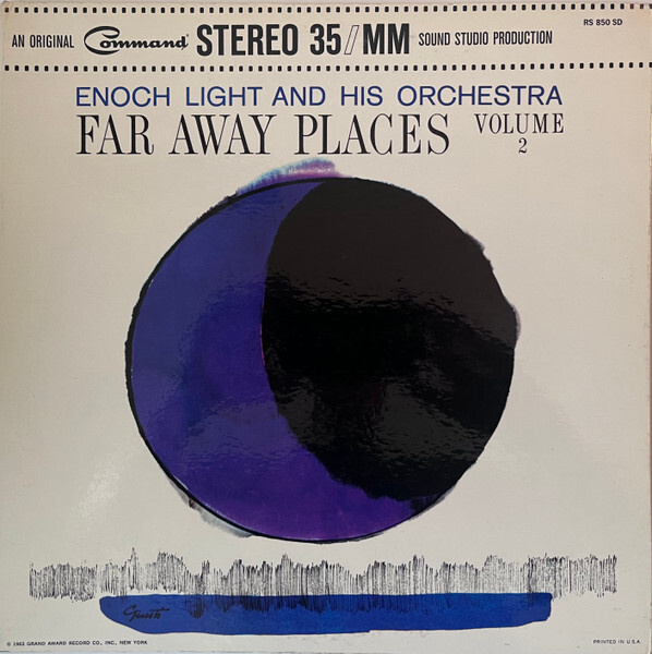 Enoch Light And His Orchestra – Far Away Places Volume 2 LP