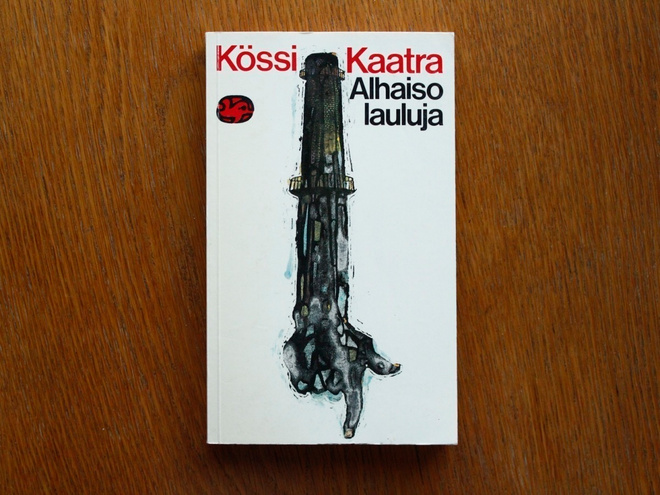 Kössi Kaatra - Alhaisolauluja