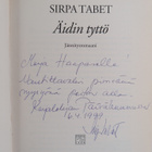 Sirpa Tabet : Äidin tyttö (signeerattu, tekijän omiste) - pikkukuva 3
