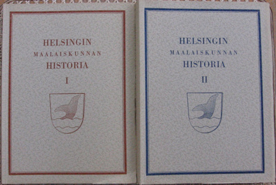 Helsingin maalaiskunnan historia I - II. 1965