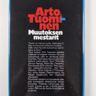 Arto (toim.) Tuominen : Muutoksen mestarit - pikkukuva 2