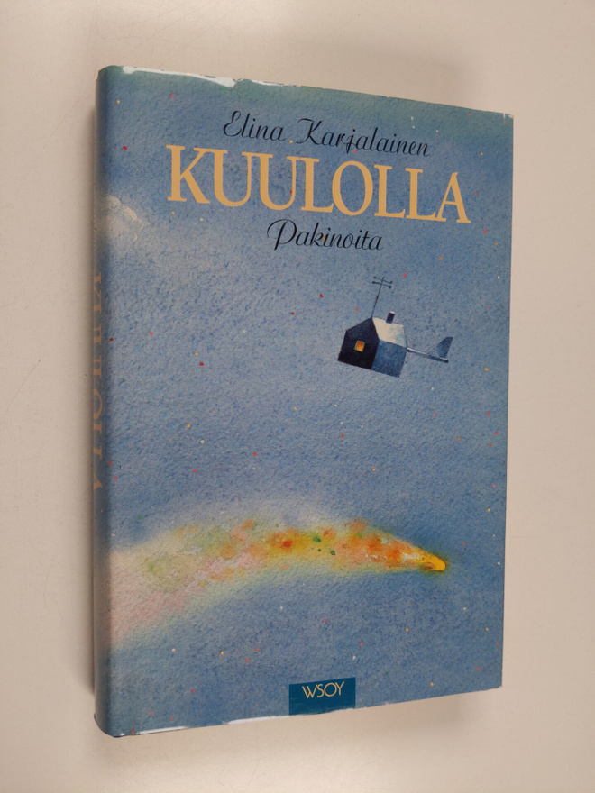 Elina Karjalainen : Kuulolla : pakinoita