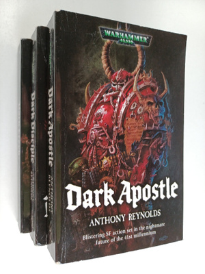 Anthony Reynolds : Word Bearers 1-3 : Dark Apostle ; Dark...