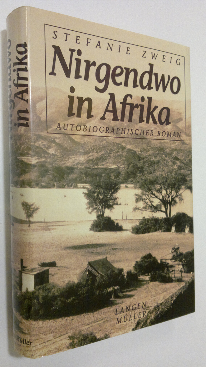 Stefanie Zweig : Nirgendwo in Afrika : autobiographischer...