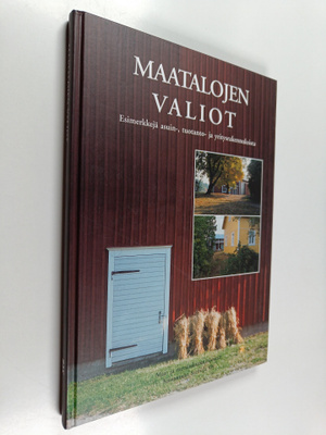 Maatalojen valiot : esimerkkejä asuin-, tuotanto- ja yrit...