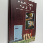 Maatalojen valiot : esimerkkejä asuin-, tuotanto- ja yrit... - pikkukuva 1