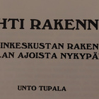 Unto Tupala: Kun Lahti rakennettiin 1p. (1994) 1- osa - pikkukuva 3