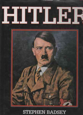 Badsey, Stephen: Hitler, ( in english), 1994, Hardcover, K3+
