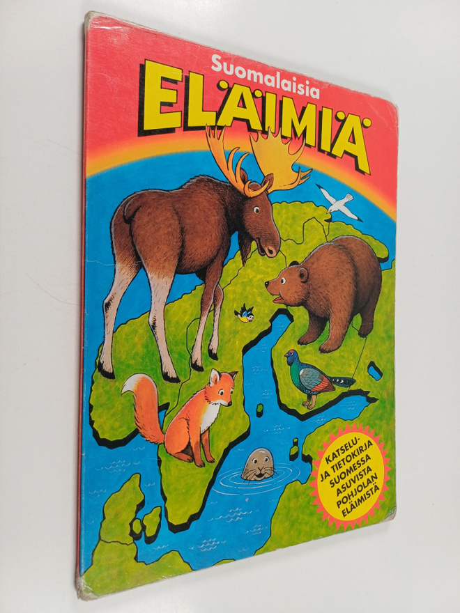 Suomalaisia eläimiä - katselu- ja tietokirja Suomessa asu...