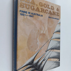 Olavi Koivukangas : Sea, gold and sugarcane : attraction ... - pikkukuva 1