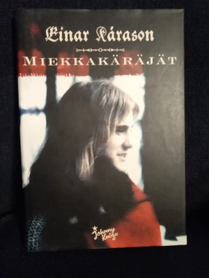 Einar Karason: Miekkakäräjät
