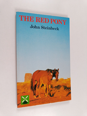 John Steinbeck : The Red Pony