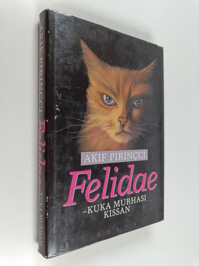Akif Pirincci : Felidae : Kuka murhasi kissan?