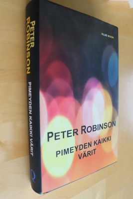 Peter Robinson : Pimeyden kaikki värit ( 1.p. 2014 )